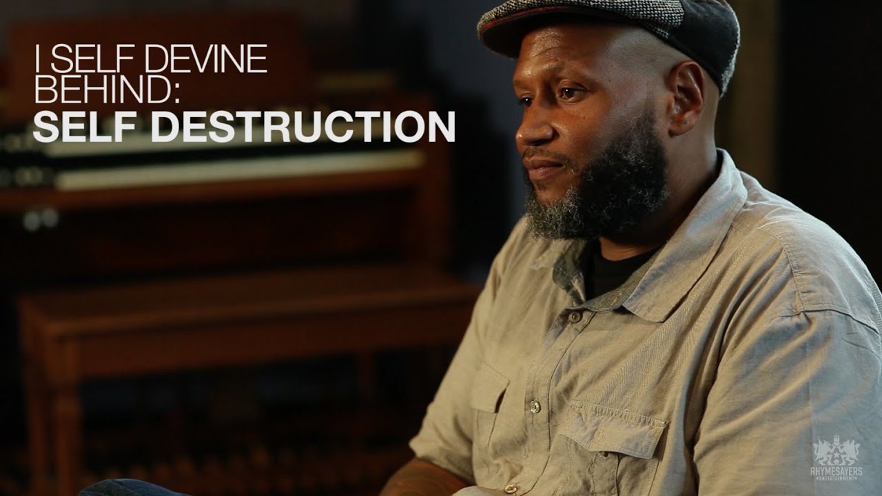 Watch I Self Devine - Behind: Self Destruction on YouTube Watch I Self Devine - Behind: Self Destruction on YouTube