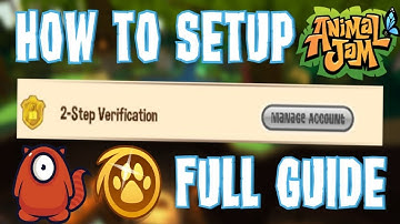 How to Set Up 2-Step Verification  [FULL GUIDE] | Animal Jam