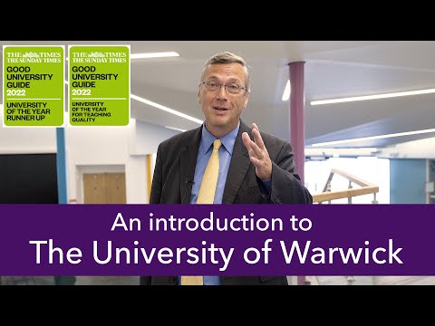 An introduction to the University of Warwick from Vice-Chancellor Prof Stuart Croft