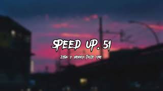 Zera x Henny-Tvoje ime (speed up)