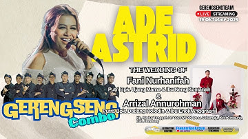 LIVE MUSIC ADE ASTRID X GERENGSENG TEAM COMBO | THE WEDDING OF FANI NURHANIFAH & ARRIZAL ANNUROHMAN