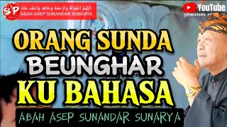 BEDA CAI BEDA LOGAT BAHASA || ABAH ASEP SUNANDAR SUNARYA DAKWAH WAYANG GOLEK