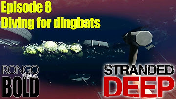Stranded Deep Season 3 | Episode 8 | Diving for dingbats