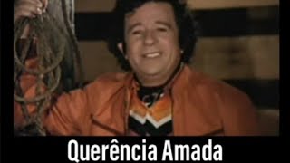 Teixeirinha - Querência Amada ( Clipe Remasterizado )