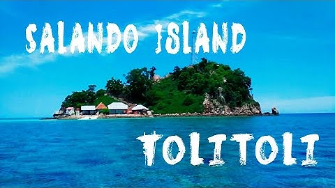 SALANDO ISLAND - TOLITOLI - SULAWESI TENGAH