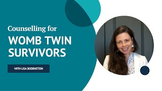 Womb twin survivors | How can counselling help?