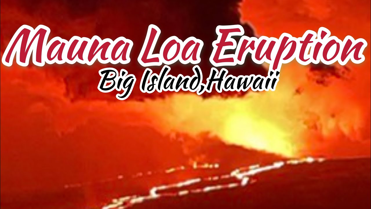 Mauna Loa YouTube