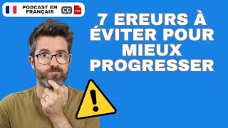 7 erreurs à ne pas faire pour progresser en français | Français COURANT. S-titres, transcription PDF