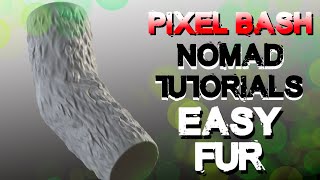 Nomad Tutorial. Make great fur in seconds. 