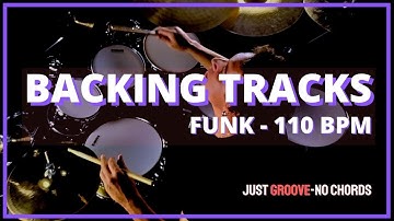 BACKING TRACK - FUNK - 110 BPM - DRUM GROOVE