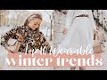 10 WEARABLE WINTER 2019 TRENDS // Fashion Mumblr