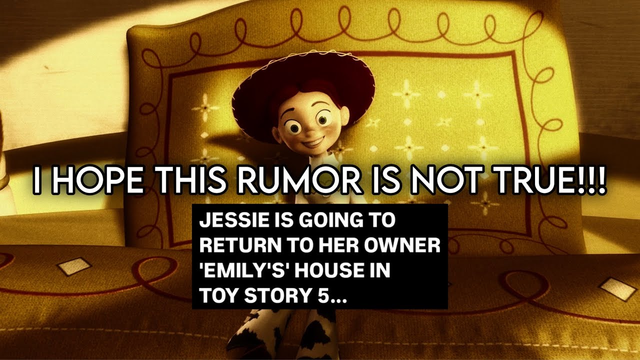 RUMOR Jessie Is Going To Return To Her Owner Emily s House In Toy rumor-jessie-is-going-to-return-to-her-owner-emily-s-house-in-toy