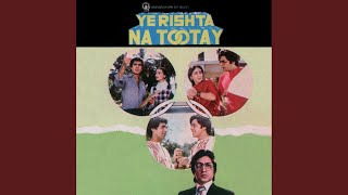 Chor Kare Chori (Ye Rishta Na Tootay / Soundtrack Version) 