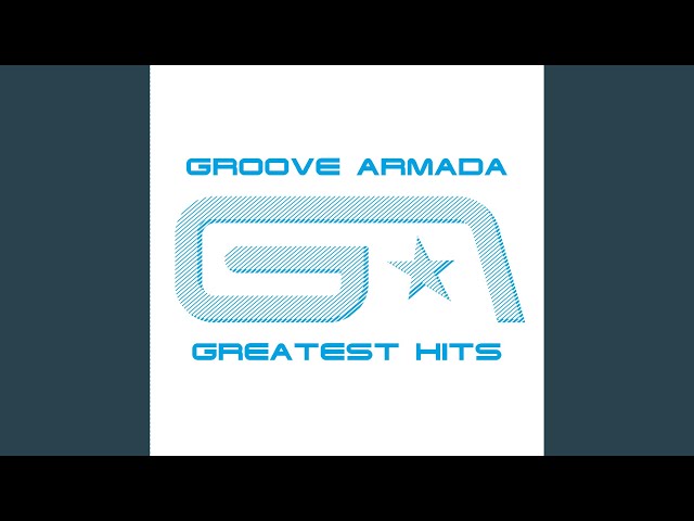 GROOVE ARMADA - #975 Easy