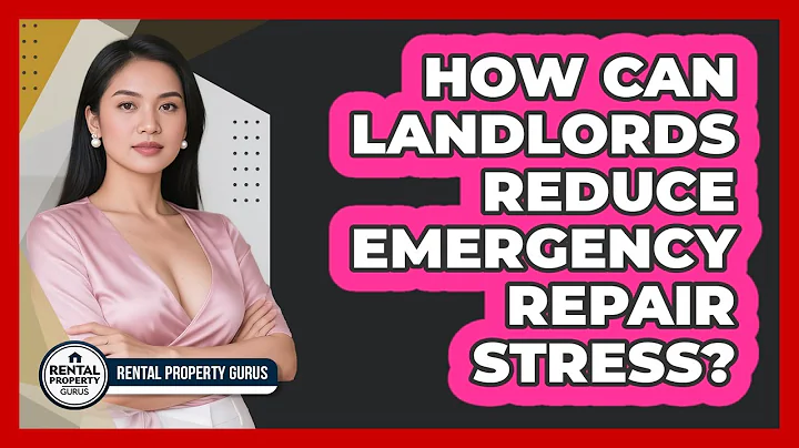 How Can Landlords Reduce Emergency Repair Stress? - Rental Property Gurus