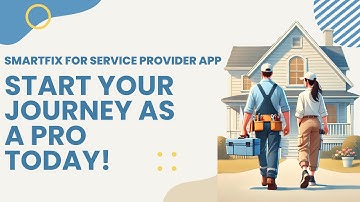 SmartFix For Service Pro App | How It Works