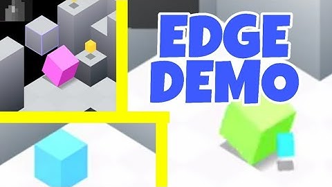 Edge Demo | Gameplay Walkthrough