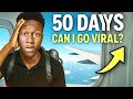 50 Days Viral Challenge! /Day 1 of 50 days to blow up