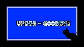 updog - goodbye