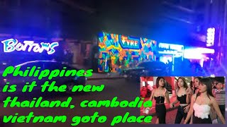 Philippines Nightlife Is This The New Thailand, vietnam, cambodia Go To Destination lets have a LOOK