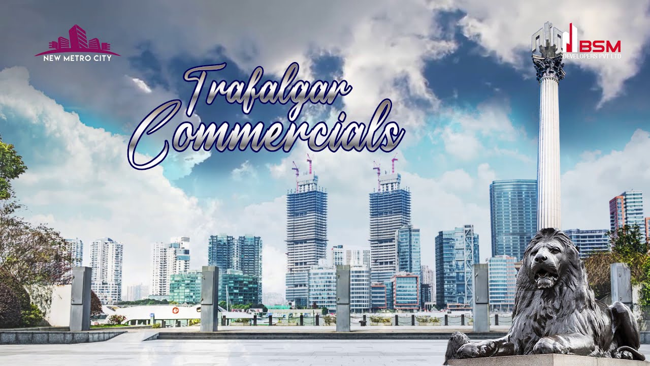 NMC Trafalgar Commercial Launching Soon || By New Metro City