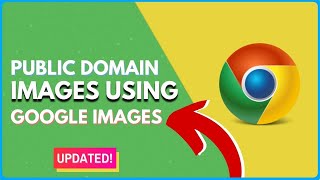 How to Find Public Domain Images using Google Images