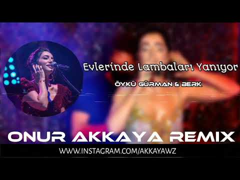 #music #remix #tiktok Öykü Gürman & Berk - Evlerinde Lambaları Yanıyor (Remix)