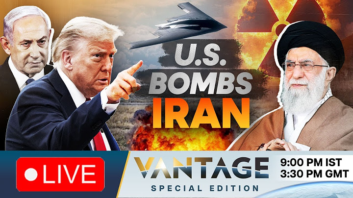 Iran Israel War LIVE | US Bombs Iran: Has Trump Entered Another Endless War? | Vantage on Firstpost