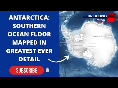 Ανταρκτική: Χαρτογραφήθηκε ο πυθμένας του Νότιου Ωκεανού