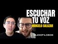 Marcelo Salazar- Escucha tu voz - AUDIOFILOSOS E23