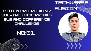 Python Programming: Solving HackerRank