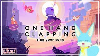 【One Hand Clapping】おうた大好きアニマルが世界を救う...