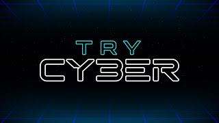 Try Cyber Promo - New Entrants