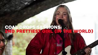 2nd Prettiest Girl (In The World) [Live] - Lauran Hibberd | Coal Drops Sessions