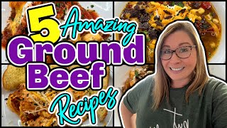 5 MOUTH-WATERING GROUND BEEF Recipes will BLOW Your MIND! | QUICK & EASY Dinner Ideas!
