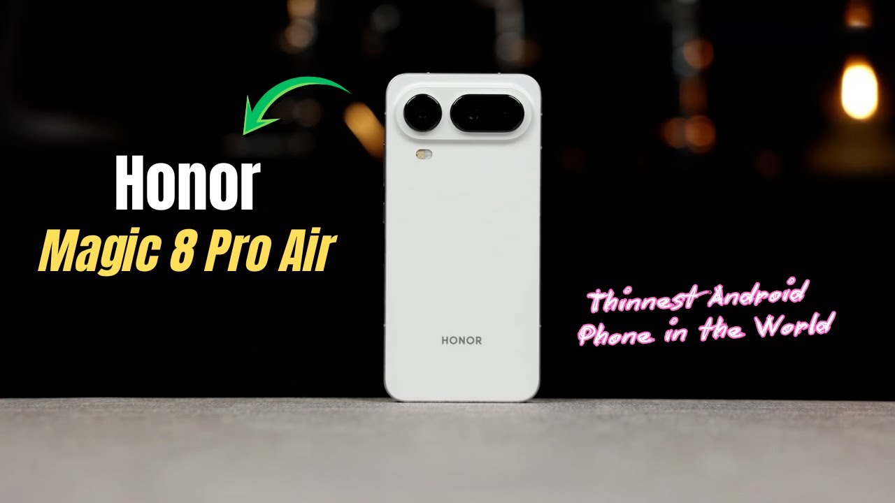 Honor Magic 8 Pro Air: The Lightest Flagship With Pro Cameras & Big Battery | Price in UK