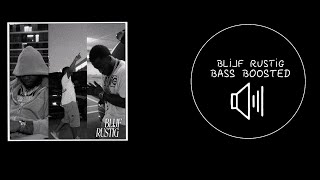 KM - (BLIJF RUSTIG) | [BASS BOOSTED🔊]