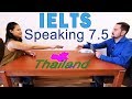 IELTS Speaking Band 7.5 Thailand with Subtitles