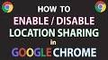 Video for How to Enable location in Chrome Browser