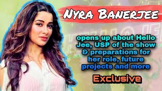 Nyra Banerjee On Her Show Hello Jee, Her Character, Usp Of The Show, Plans For 2021, And More I