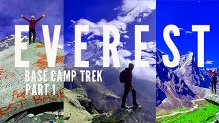 HIKING THE EVEREST BASE CAMP | 12day Trek  | Part 1: Days 14