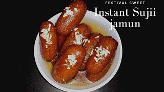 Instant Sujii Jamunrasbora Sweet Easy And Simple Festival Sweets