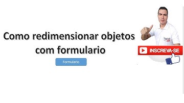 [VBA] Como redimensionar objetos com Formulario VBA | Redimensionar VBA