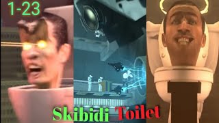 Skibidi Toilet All Parts 1-23 By