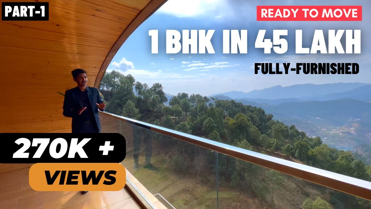 (Part 1/4) 1 Bhk Fully-Furnished in Himachal Pradesh | Ready To Move | Yoga Area | Rooftop Terrace |
