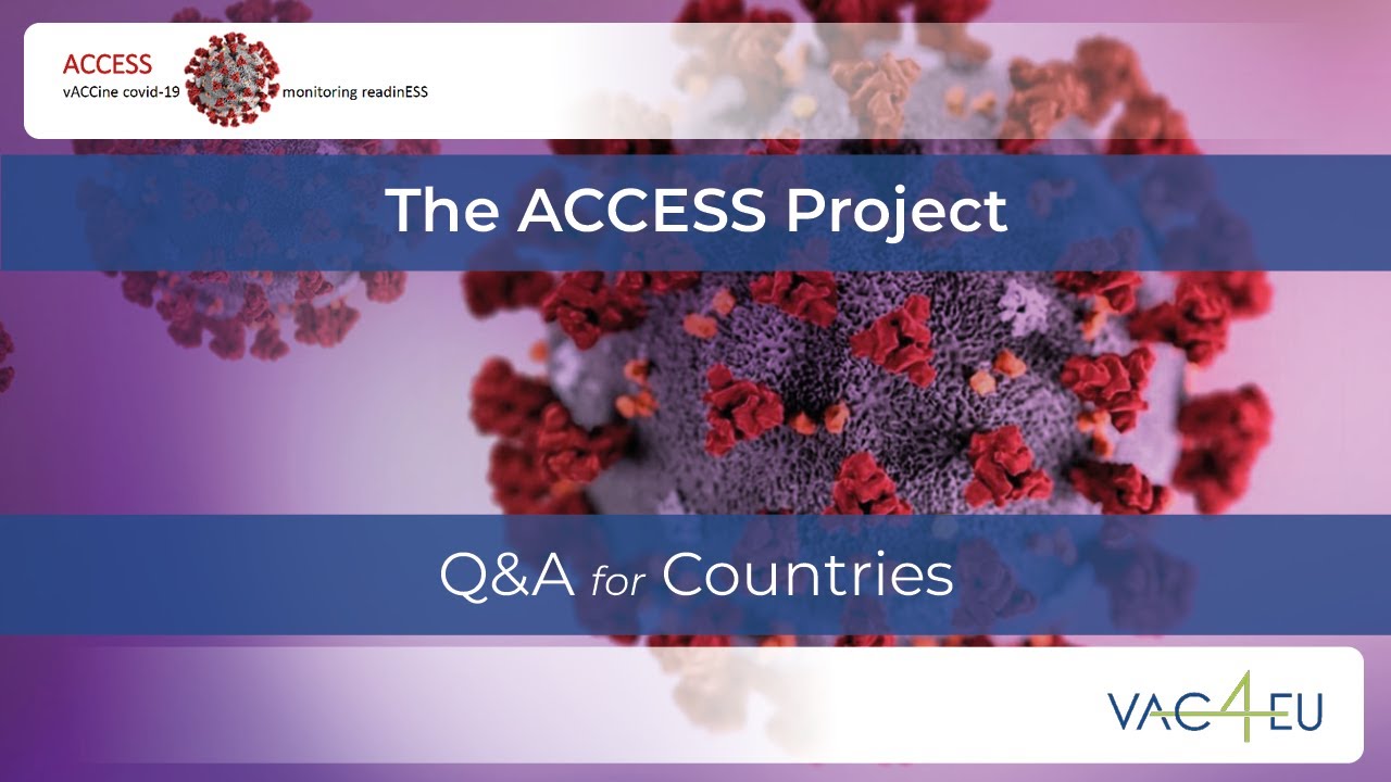 The ACCESS Project: Q&A for Countries