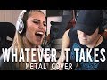 Imagine Dragons - Whatever It Takes Cover (Thick44 &amp; Andrea Storm Kaden)