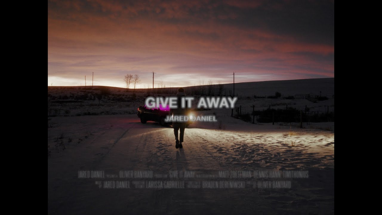 Jared Daniel - Give It Away (Official Video) - YouTube