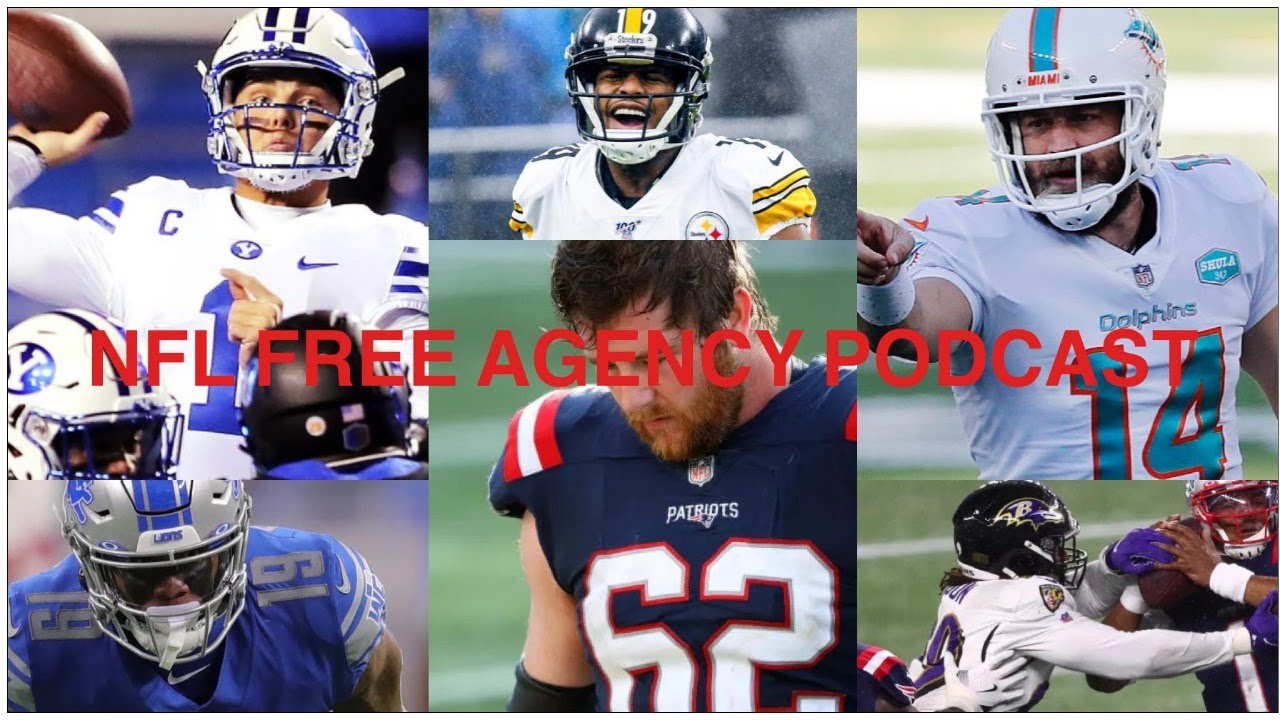 NFL FREE AGENCY PODCAST