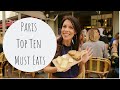 Paris Top Ten Must Eats